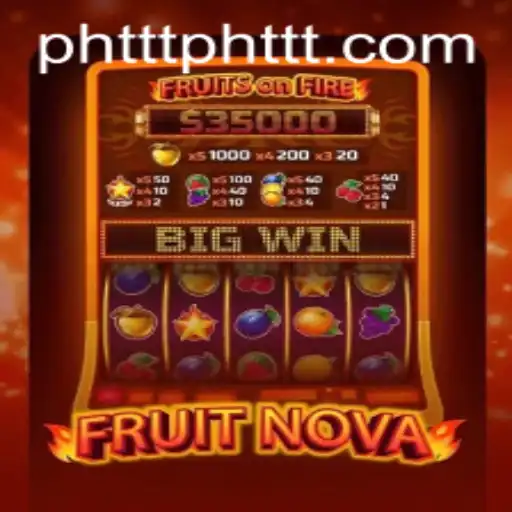 Dive into the Exciting World of FruitNova: A New Gaming Experience